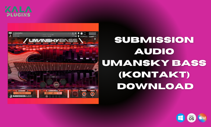 Cover image for How to Download Submission Audio Umansky Bass (KONTAKT)